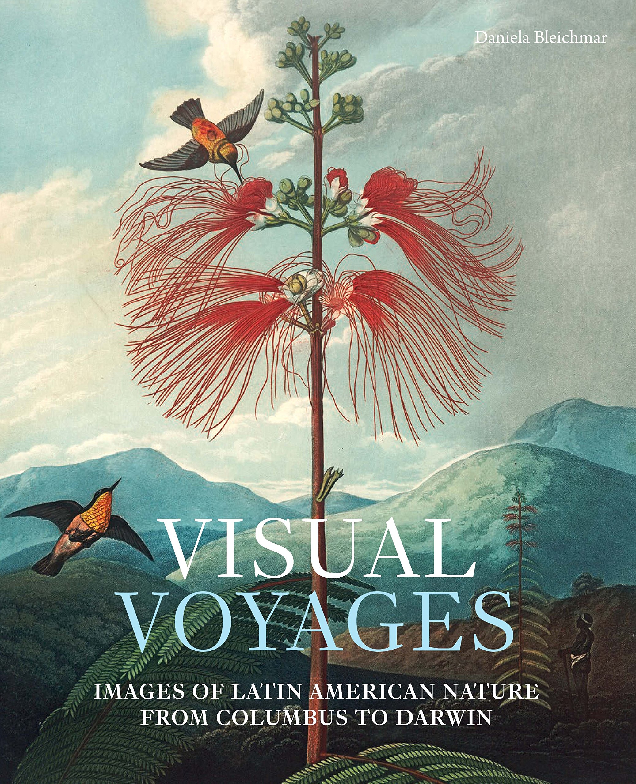 Visual Voyages Images of Latin American Nature from Columbus to Darwin
Epub-Ebook